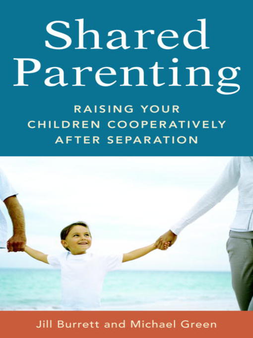 Title details for Shared Parenting by Jill Burrett - Wait list
